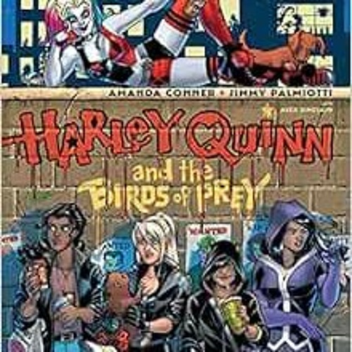 ภาพปกอัลบั้มเพลง Get PDF EBOOK EPUB KINDLE Harley Quinn & the Birds of Prey The Hunt for Harley b