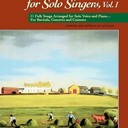 ภาพปกอัลบั้มเพลง ACCESS PDF EBOOK EPUB KINDLE Folk Songs for Solo Singers Vol 1 11 Folk Songs Arrang