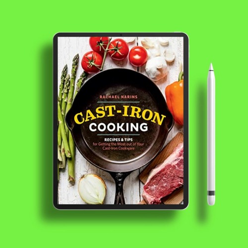 ภาพปกอัลบั้มเพลง Cast-Iron Cooking Recipes & Tips for Getting the Most out of Your Cast-Iron Cookware . Gifted