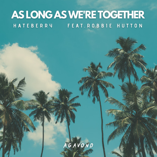 ภาพปกอัลบั้มเพลง As Long As We're Together (feat. Robbie Hutton)