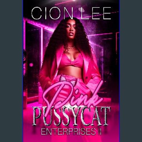 ภาพปกอัลบั้มเพลง Ebook PDF 📚 Pink Pussycat Enterprises II Full Pdf