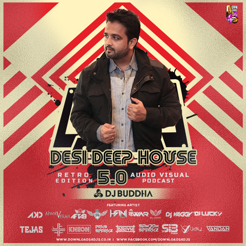 ภาพปกอัลบั้มเพลง Kya Yahi Pyaar Hai (Desi NU Deep House Mix) - DJ Buddha Dubai X DJ DRI
