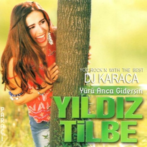 ภาพปกอัลบั้มเพลง Yıldız Tilbe - Yürü Anca Gidersin DJ KARACA REMIX