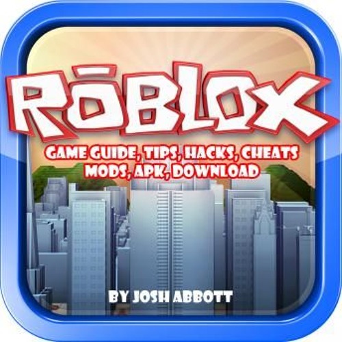 ภาพปกอัลบั้มเพลง Roblox Game Guide Tips Hacks Cheats Mods Apk Download audiobook free online download
