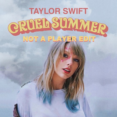 ภาพปกอัลบั้มเพลง Still a Cruel Summer Player Not A Player Blend