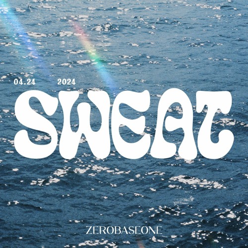 ภาพปกอัลบั้มเพลง ZEROBASEONE - SWEAT