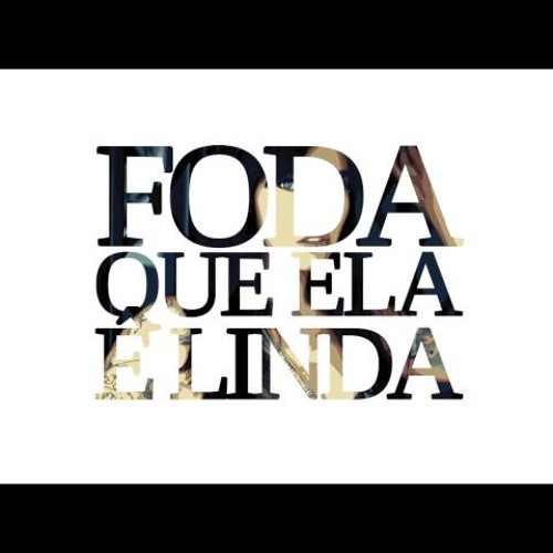 ภาพปกอัลบั้มเพลง 3030 - Foda Que Ela É Linda