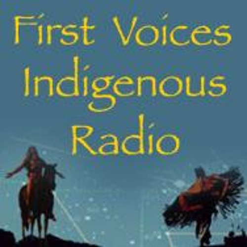 ภาพปกอัลบั้มเพลง FIRST VOICES INDIGENOUS RADIO First Voices 01 01 15