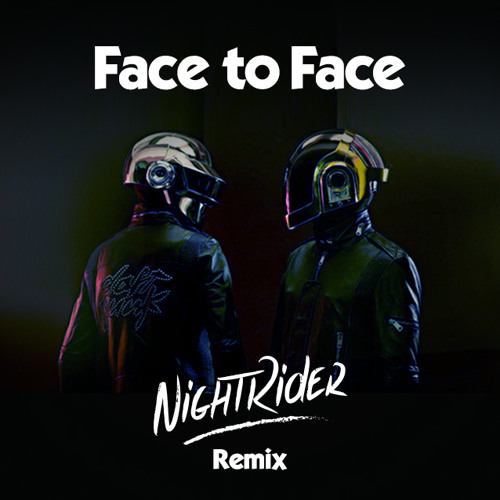 ภาพปกอัลบั้มเพลง Daft Punk - Face To Face (NightRider Remix)Extended Mix