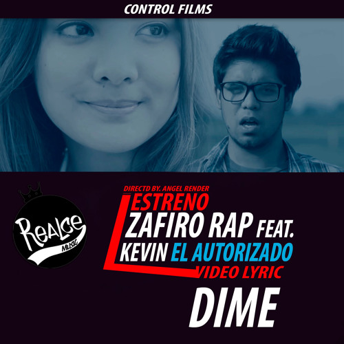 ภาพปกอัลบั้มเพลง Dime - Zafiro Rap feat Kevin El Autorizado