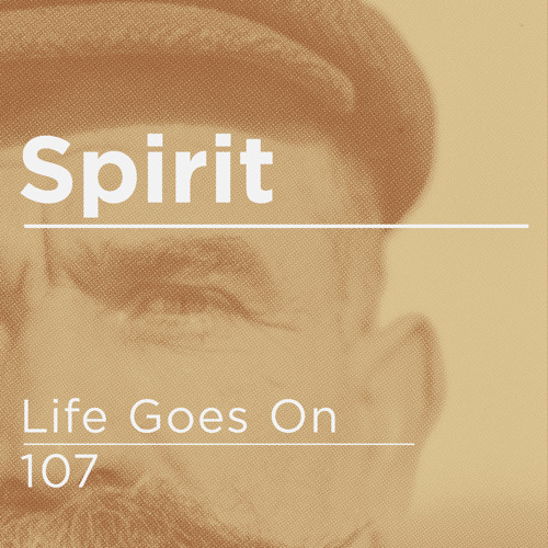 ภาพปกอัลบั้มเพลง Spirit - Life Goes On (out now on Blu Mar Ten Music)