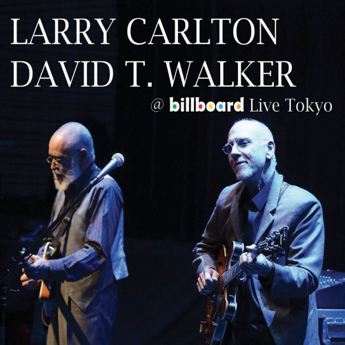 ภาพปกอัลบั้มเพลง Larry Carlton Feat. David T Walker - Feel Like Makin Love