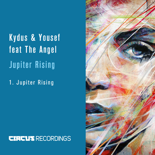 ภาพปกอัลบั้มเพลง Kydus & Yousef Feat The Angel - Jupiter Rising (circus Recordings) (MASTER)