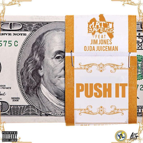 ภาพปกอัลบั้มเพลง PUSH IT Feat JIM JONES X OJ DA JUICEMAN