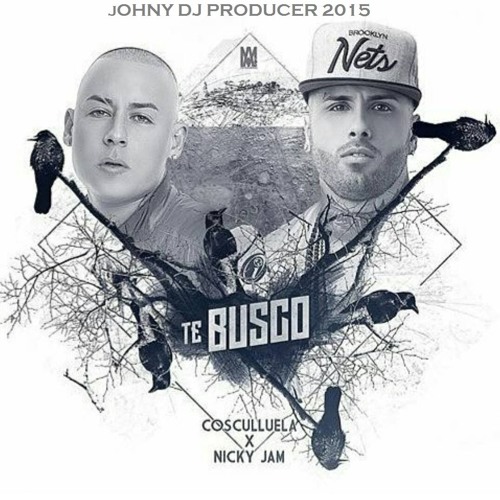 ภาพปกอัลบั้มเพลง Te Busco - Johny dJ Producer Ft. Nicky Jam & Cosculluela - ( Extended Bass Remix ) - 96 bpm