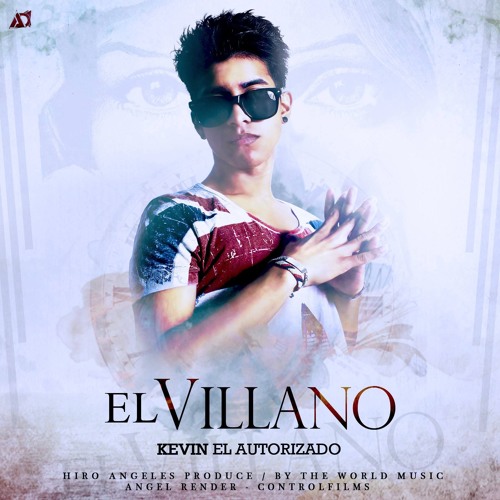 ภาพปกอัลบั้มเพลง EL VILLANO - KEVIN EL AUTORIZADO