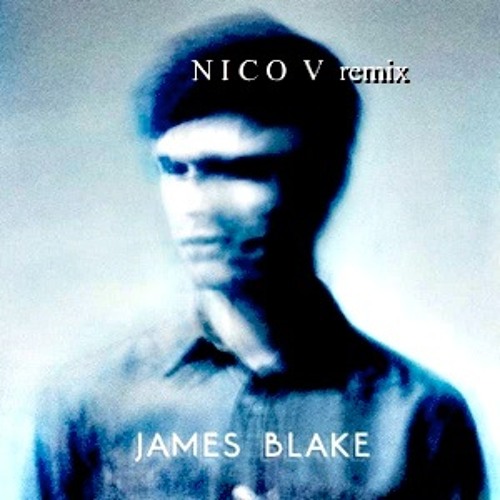 ภาพปกอัลบั้มเพลง James Blake - Why Don't You Call Me (Nico V Remix)