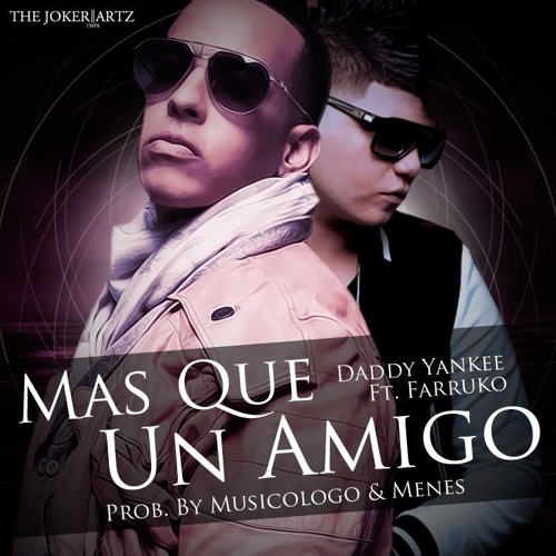 ภาพปกอัลบั้มเพลง Daddy Yankee & Farruko - Mas Que Un Amigo (Victor Garcia & Samuel Lobato Remix)