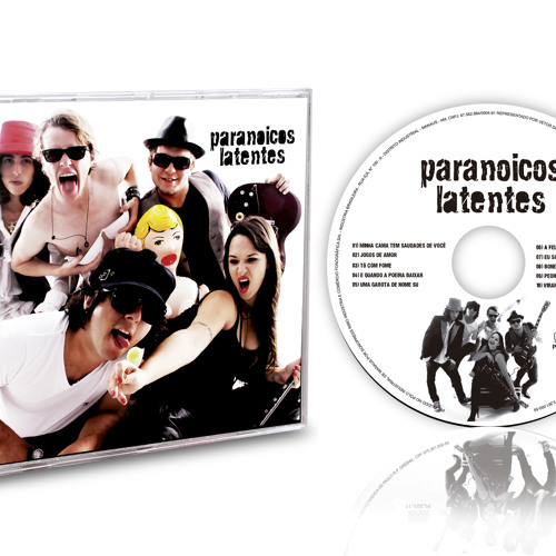 ภาพปกอัลบั้มเพลง 07 - Paranoicos Latentes - Eu sou oque de melhor você tem.