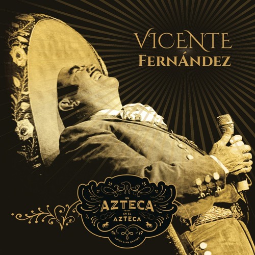 ภาพปกอัลบั้มเพลง México Lindo y Querido (En Vivo Un Azteca en el Azteca )
