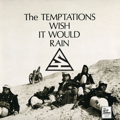 ภาพปกอัลบั้มเพลง The Temptations - I Wish It Would Rain (Ash Remix)
