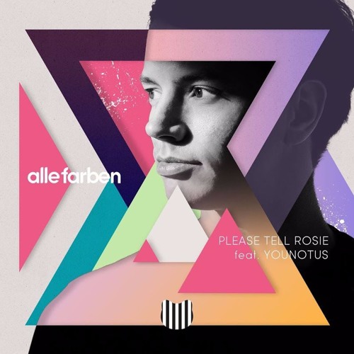 ภาพปกอัลบั้มเพลง Alle Farben Feat. YOUNOTUS - Please Tell Rosie (Jommes Tatze Remix)