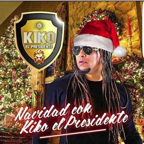 ภาพปกอัลบั้มเพลง 01.KIKO EL PRESIDENTE - ESTA NAVIDAD CANDELA