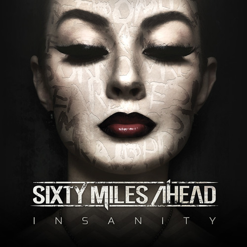 ภาพปกอัลบั้มเพลง Sixty Miles Ahead - Insanity