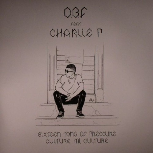ภาพปกอัลบั้มเพลง O.B.F. Feat CHARLIE P - SIXTEEN TONS OF PRESSURE (Apulianoise Ragga Mix)