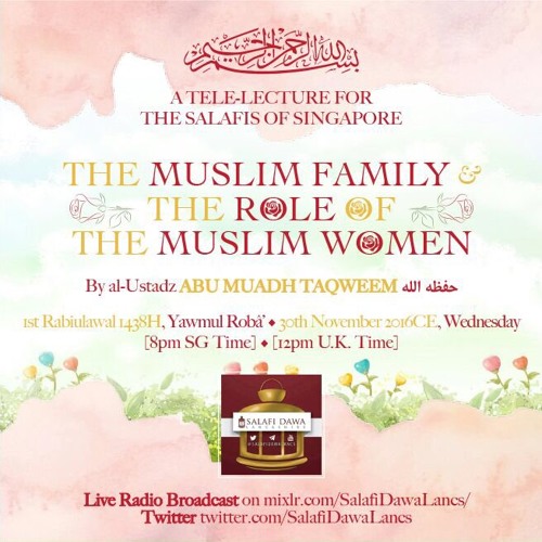 ภาพปกอัลบั้มเพลง The Muslim Family & the Role of the Muslim Women Abu Muadh Taqweem Aslam