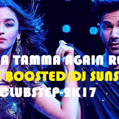 ภาพปกอัลบั้มเพลง Tamma Tamma Again Remix Bass Boosted Badrinath Ki Dulhania
