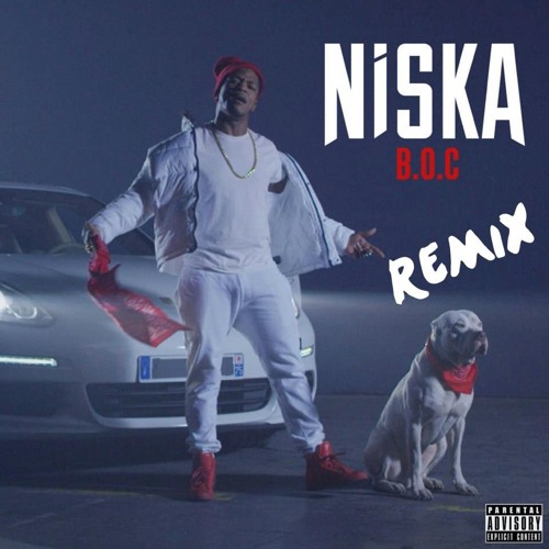 ภาพปกอัลบั้มเพลง NISKA - B.O.C (Rude-Boy Remix) 2017