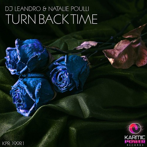 ภาพปกอัลบั้มเพลง DJ Leandro & Natalie Poulli - Turn Back Time (DJ Leandro Club Instrumental Mix)