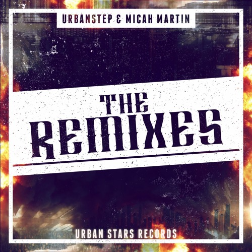ภาพปกอัลบั้มเพลง Urbanstep & Micah Martin - Burn The City Down (Sekai Remix)