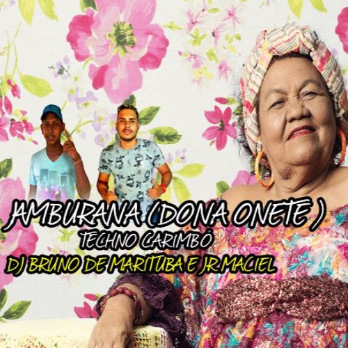 ภาพปกอัลบั้มเพลง DJ BRUNO DE MARITUBA E DJ JR MACIEL - JAMBURANA ( Dona e)