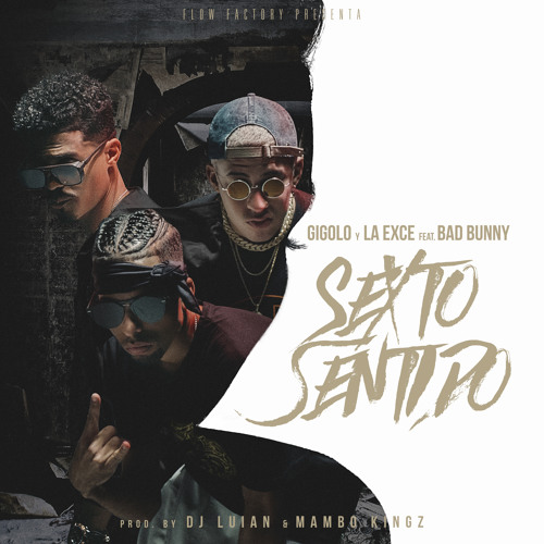 ภาพปกอัลบั้มเพลง Sexto Sentido- Bad Bunny x Gigolo & la Exce