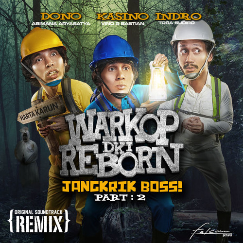 ภาพปกอัลบั้มเพลง Warkop DKI Reborn - Begadang (CVX Remix) CLIP
