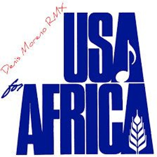 ภาพปกอัลบั้มเพลง USA For Africa - We Are The World (Denis Moreno RMX)