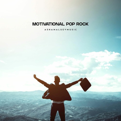 ภาพปกอัลบั้มเพลง Motivational Pop Rock - Uplifting Background Music Instrumental (FREE DOWNLOAD)