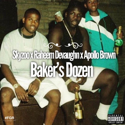 ภาพปกอัลบั้มเพลง Baker's Dozen (feat. Raheem Devaughn)
