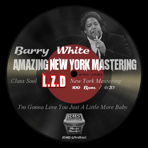 ภาพปกอัลบั้มเพลง I'm Gonna Love You Just A Little More Baby (Class Soul L.Z.D New York Mastering)