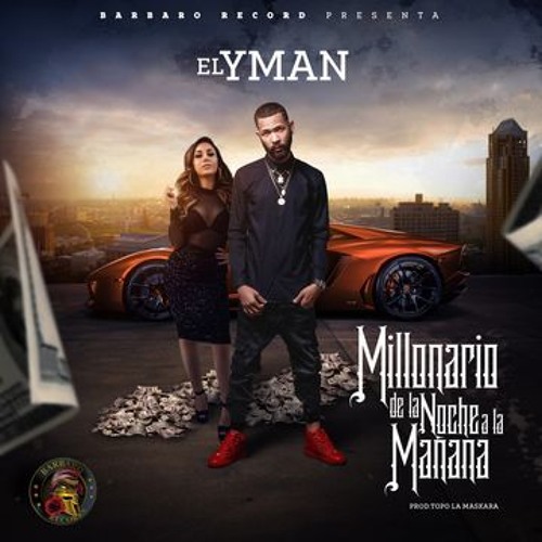ภาพปกอัลบั้มเพลง El Yman-Millonario de la Noche a la Mañana