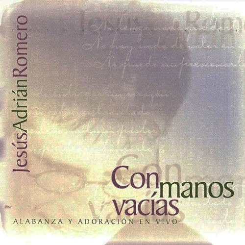 ภาพปกอัลบั้มเพลง Jesus Adrian romero - en el estoy seguro