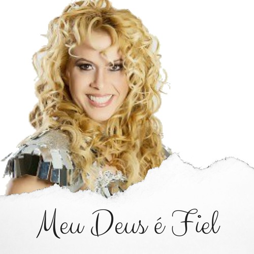 ภาพปกอัลบั้มเพลง Meu Deus é Fiel