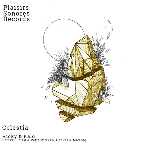 ภาพปกอัลบั้มเพลง Hicky & Kalo - Celestia (Ed Ed & Petja Virikko Remix)