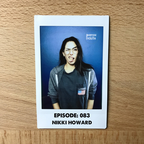 Episode 83 Nikki Howard - You Won't Know The Full Story Until You Ask