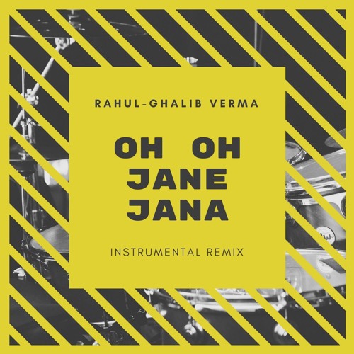 ภาพปกอัลบั้มเพลง Oh Oh Jane Jana (Instrumental Remix)