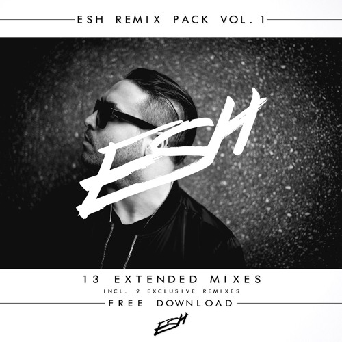 ภาพปกอัลบั้มเพลง ESH Remix Pack Vol. 1 (incl. 2 exclusive Remixes) BUY FREE DOWNLOAD