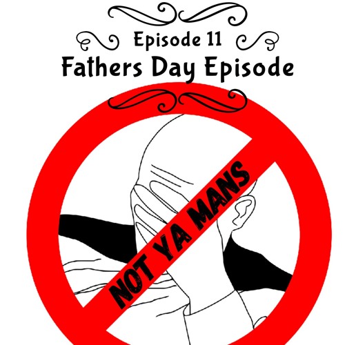 ภาพปกอัลบั้มเพลง Episode 11 Fathers Day Episode