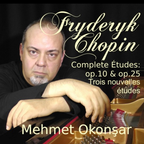 ภาพปกอัลบั้มเพลง F. Chopin - Complete Etudes op.10 op.25 and Trois Nouvelles Etudes op.10 N.4 in C-s Minor